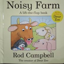 Load image into Gallery viewer, Noisy Farm A Lift The Flap Book By Rod Campbell - Books for Less Online Bookstore