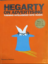 Load image into Gallery viewer, Hegarty on Advertising by Thames and Hudson 18F