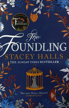 Load image into Gallery viewer, The Foundling by Stacey Halls