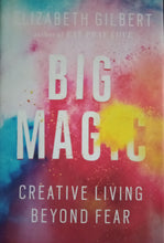 Load image into Gallery viewer, Big Magic By Elizabeth Gilbert - Books for Less Online Bookstore