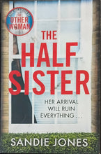 Load image into Gallery viewer, The Half Sister by Sandie Jone 14F