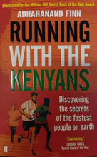 Load image into Gallery viewer, Running With The Kenyans by Adharanand Finn