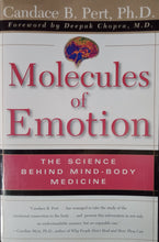 Load image into Gallery viewer, Molecules Of Emotion By Candace B. Pert, Ph.D.