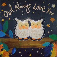 Load image into Gallery viewer, Owl Always Love You - Books for Less Online Bookstore