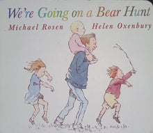 Load image into Gallery viewer, We're Going On A Bear Hunt By Michael Rosen - Books for Less Online Bookstore