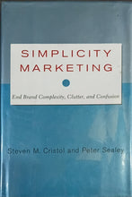 Load image into Gallery viewer, Simplicity Marketing by Steven M. Cristol and Peter Sealey 18F