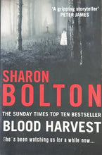 Load image into Gallery viewer, Blood Harvest by Sharon Bolton 12F