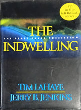 Load image into Gallery viewer, The Indwelling by Tim Lahayne &amp; Jerry B. Jenkins 4F