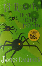 Load image into Gallery viewer, The 13th Reality Hunt For Dark Infinity by James Dashner