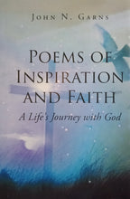 Load image into Gallery viewer, Poems Of Inspiration And Faith By John N. Garns - Books for Less Online Bookstore