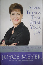 Load image into Gallery viewer, Seven Things That Steal Your Joy By Joyce Meyer