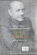 Load image into Gallery viewer, The Making of Another Major Motion Picture Masterpiece by Tom Hanks 14F