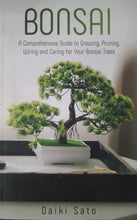 Load image into Gallery viewer, Bonsai By Daiki Sato - Books for Less Online Bookstore