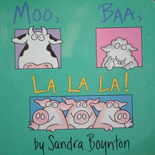 Load image into Gallery viewer, Moo, Baa, Lalala! by Sandra Boynton - Books for Less Online Bookstore