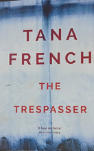Load image into Gallery viewer, Tana French The Trespasser 1F