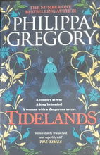 Load image into Gallery viewer, Philippa Gregory Tidelands 1F