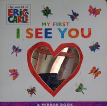 Load image into Gallery viewer, The World Of Eric Carle My First I See You - Books for Less Online Bookstore