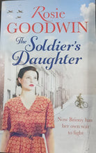 Load image into Gallery viewer, The Soldier Daughter by Rosie Goodwin 9F