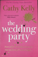 Load image into Gallery viewer, The Wedding Party by Cathy Kelly 9F