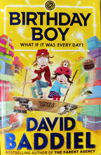 Load image into Gallery viewer, Birthday Boy What If It Was Everyday? By David Baddiel