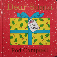Load image into Gallery viewer, Dear Santa By Rod Campbell - Books for Less Online Bookstore