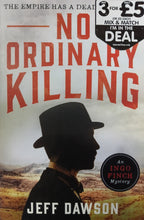 Load image into Gallery viewer, No Ordinary Killing by Jeff Dawson