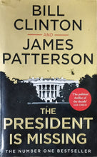 Load image into Gallery viewer, The President is Missing hy Bill Clinton and James Patterson 19F