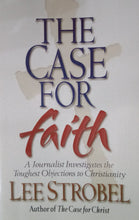 Load image into Gallery viewer, The Case For Faith by Lee Strobel - Books for Less Online Bookstore