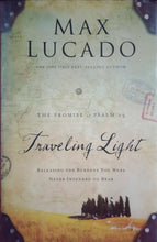 Load image into Gallery viewer, Traveling Light By Max Lucado - Books for Less Online Bookstore