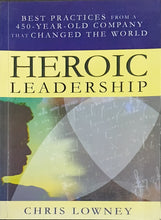 Load image into Gallery viewer, Heroic Leadership by Chris Lowney 18F