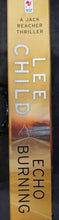 Load image into Gallery viewer, Echo Burning by Lee Child