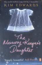 Load image into Gallery viewer, The Memory Keeper's Daughter by Kim Edward's 3F
