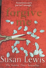Load image into Gallery viewer, Forgive Me by Susan Lewis 3F