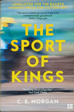 Load image into Gallery viewer, The Sport of Kings by C.E Morgan 14F