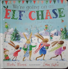 Load image into Gallery viewer, We're Going On An Elf Chase By Martha Mumford - Books for Less Online Bookstore