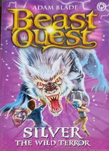 Load image into Gallery viewer, Beast Quest Silver The Wild Terror by Adam Blade 13F