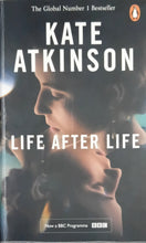 Load image into Gallery viewer, Life after Life by Kate Atkinson 12F