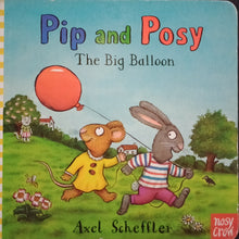 Load image into Gallery viewer, Pip And Posy The Big Balloon By Axel Scheffler - Books for Less Online Bookstore