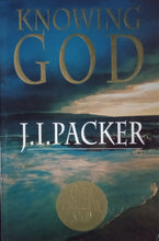 Load image into Gallery viewer, Knowing God By J.I. Packer - Books for Less Online Bookstore