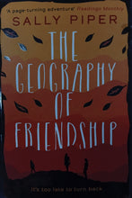 Load image into Gallery viewer, The Geography Of Friendship by Sally Piper