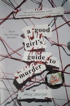 Load image into Gallery viewer, A Good Girl's Guide To Murder By Holly Jackson