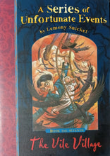Load image into Gallery viewer, A Series Of Unfortunate Events Book 7 The Vile Village by Lemony Snicket