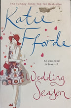 Load image into Gallery viewer, Wedding Season by Katie Fforde 12F