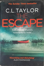 Load image into Gallery viewer, The Escape by C.L Taylor 14F