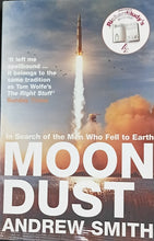 Load image into Gallery viewer, In search of the men who fell to Earth Moon Dust Andrew Smith 1F