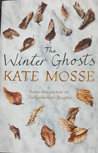 Load image into Gallery viewer, The Winter Ghosts Kate Mosse 1F