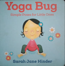 Load image into Gallery viewer, Yoga Bug By Sarah Jane Hinder - Books for Less Online Bookstore