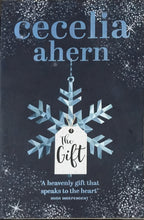 Load image into Gallery viewer, The Gift by Cecelia Ahern 9F
