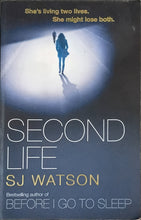 Load image into Gallery viewer, Second Life by SJ Watson