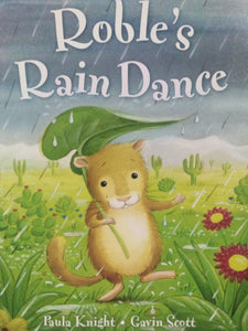 Roble's Rain Dance by Paula Knight